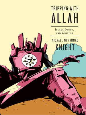 cover image of Tripping with Allah